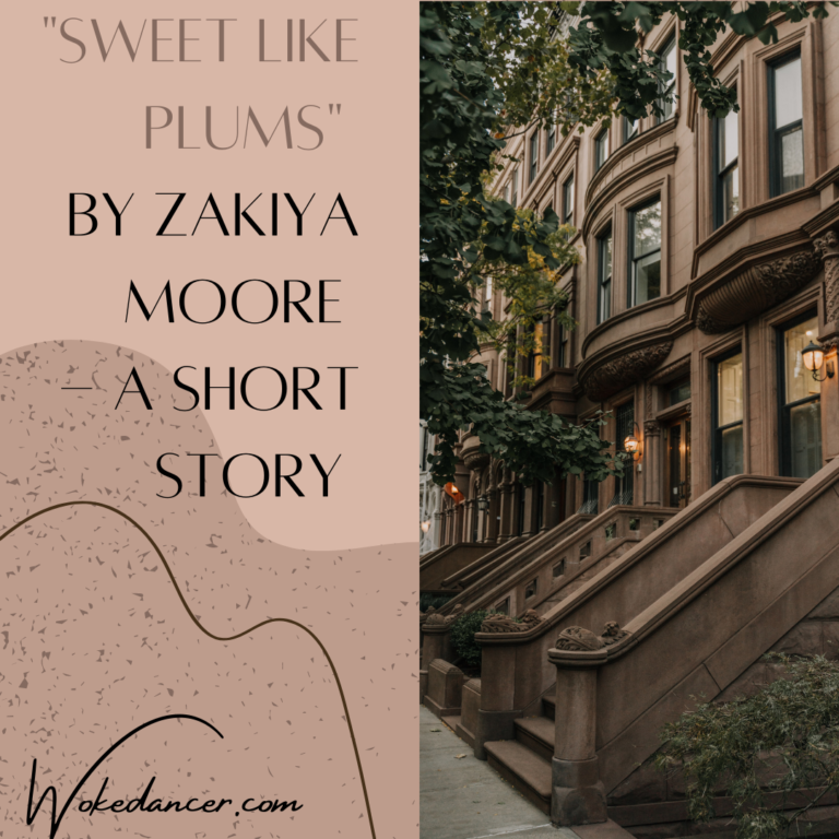 sweet like plums zakiya moore short story